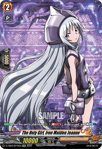 The Holy Girl, Iron Maiden Jeanne (SP), D-TB03: Shaman King D-TB03/SP19EN
