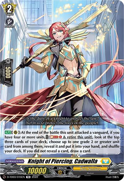 Knight of Piercing, Cadwalla, D-TD03: Raika Koshiba -Skyfall Executors- D-TD03/016EN