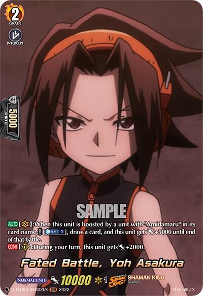Fated Battle, Yoh Asakura (SKR), D-TTD03: Shaman King D-TTD03/SKR02EN