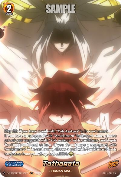 Tathagata (SKR), D-TTD03: Shaman King D-TTD03/SKR15EN