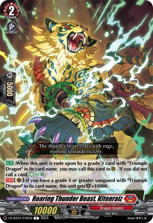 Roaring Thunder Beast, Kitenraiz, DZ-BT01: Fated Clash DZ-BT01/076EN