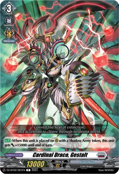 Cardinal Draco, Gestalt, DZ-BT02: Illusionless Strife DZ-BT02/087EN