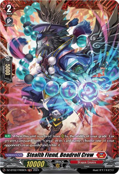 Stealth Fiend, Beadroll Crow (FR), DZ-BT02: Illusionless Strife DZ-BT02/FR06EN
