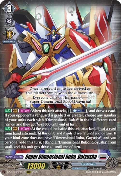 Super Dimensional Robo, Daiyusha, DZ-BT03: Dimensional Transcendence DZ-BT03/011EN