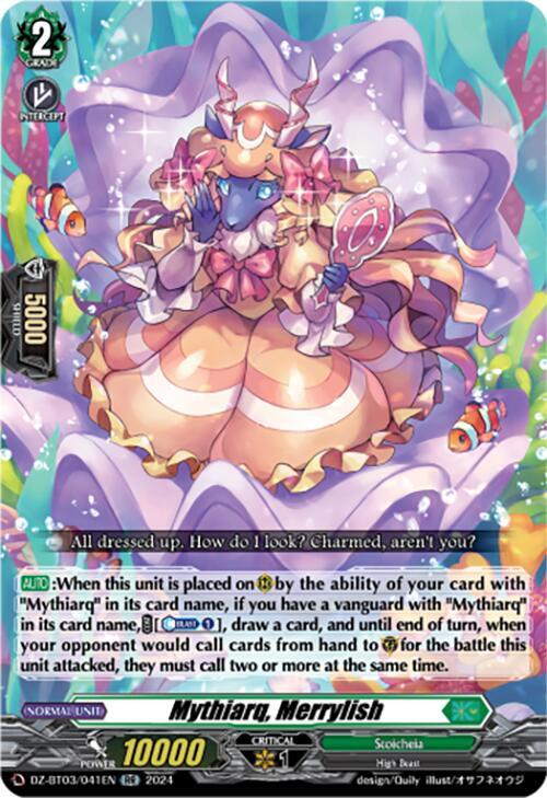 Mythiarq, Merrylish, DZ-BT03: Dimensional Transcendence DZ-BT03/041EN