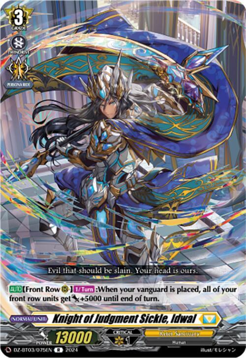 Knight of Judgment Sickle, Idwal, DZ-BT03: Dimensional Transcendence DZ-BT03/075EN