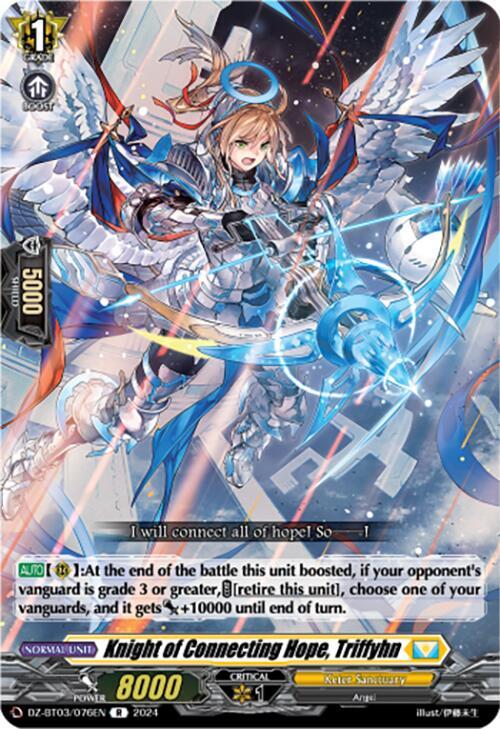 Knight of Connecting Hope, Triffyhn, DZ-BT03: Dimensional Transcendence DZ-BT03/076EN