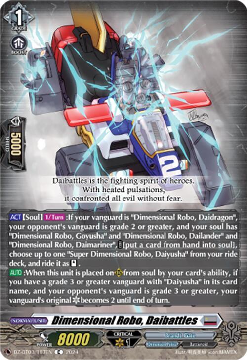 Dimensional Robo, Daibattles, DZ-BT03: Dimensional Transcendence DZ-BT03/107EN