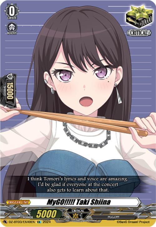MyGO!!!!! Taki Shiina (EX), DZ-BT03: Dimensional Transcendence DZ-BT03/EX40EN