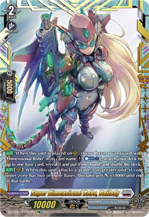Super Dimensional Robo, Dailady (FFR), DZ-BT03: Dimensional Transcendence DZ-BT03/FFR12EN