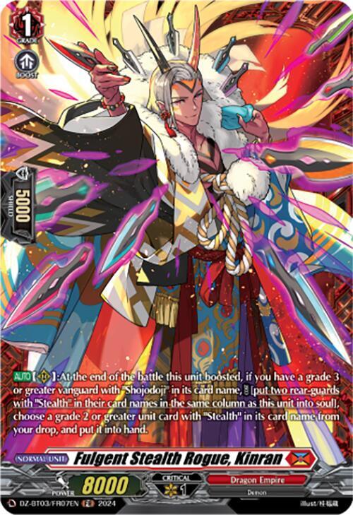 Fulgent Stealth Rogue, Kinran (FR), DZ-BT03: Dimensional Transcendence DZ-BT03/FR07EN