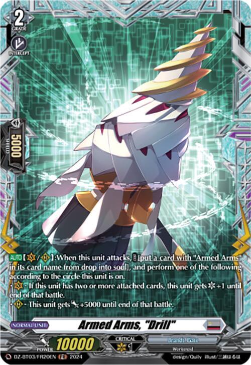 Armed Arms, "Drill" (FR), DZ-BT03: Dimensional Transcendence DZ-BT03/FR20EN