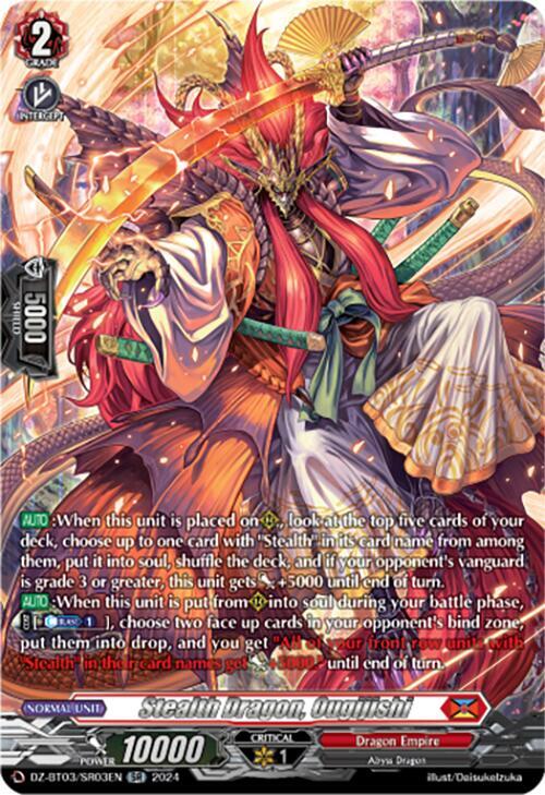 Stealth Dragon, Ougijishi (SR), DZ-BT03: Dimensional Transcendence DZ-BT03/SR03EN