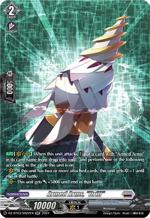 Armed Arms, "Drill" (SR), DZ-BT03: Dimensional Transcendence DZ-BT03/SR22EN
