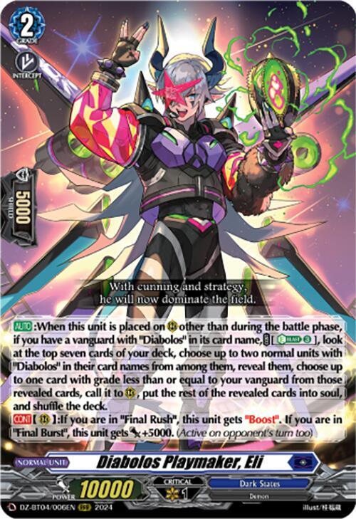 Diabolos Playmaker, Eli, DZ-BT04: Destined Showdown DZ-BT04/006EN