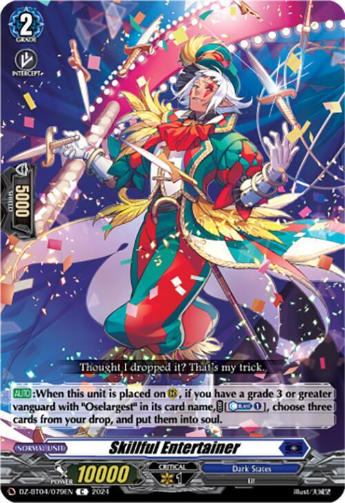 Skillful Entertainer, DZ-BT04: Destined Showdown DZ-BT04/079EN