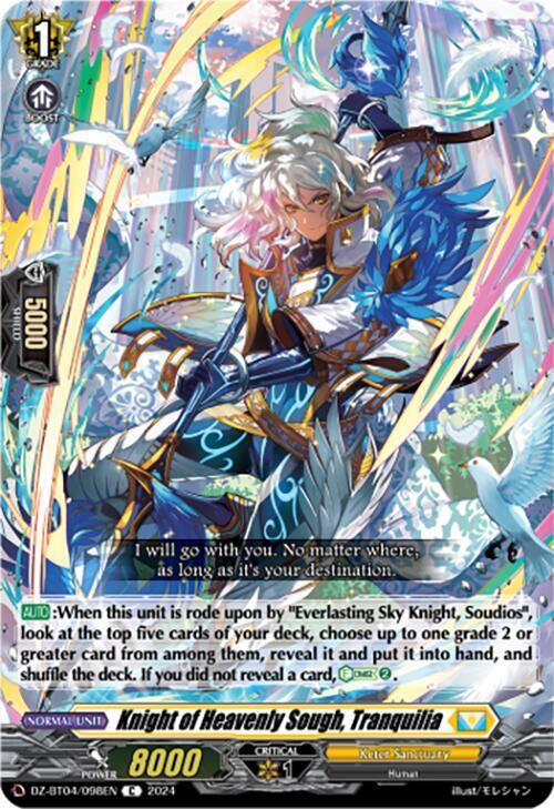 Knight of Heavenly Sough, Tranquilia, DZ-BT04: Destined Showdown DZ-BT04/098EN