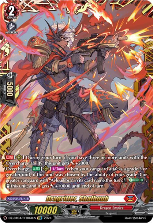 Dragritter, Shalhuub (FFR), DZ-BT04: Destined Showdown DZ-BT04/FFR03EN