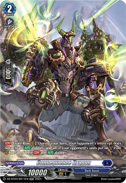 Consequence Dragon (SR), DZ-BT04: Destined Showdown DZ-BT04/SR11EN