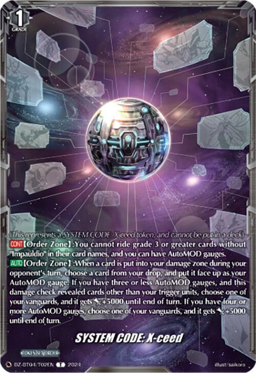 SYSTEM CODE:X-ceed Token, DZ-BT04: Destined Showdown DZ-BT04/T02EN
