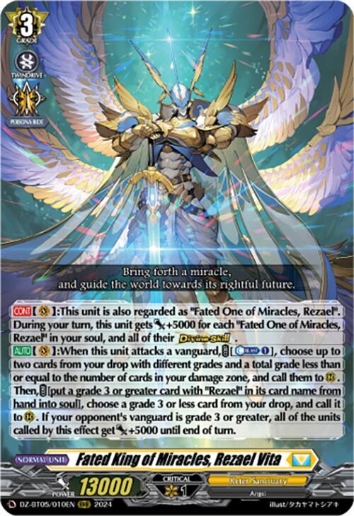 Fated King of Miracles, Rezael Vita, DZ-BT05: Omniscient Awakening DZ-BT05/010EN