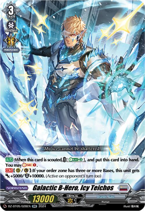 Galactic B-Hero, Icy Teichos, DZ-BT05: Omniscient Awakening DZ-BT05/028EN
