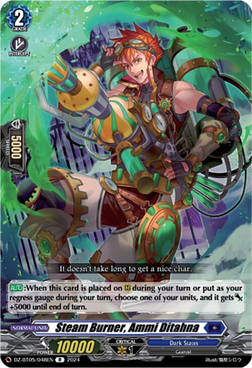 Steam Burner, Ammi Ditahna, DZ-BT05: Omniscient Awakening DZ-BT05/048EN
