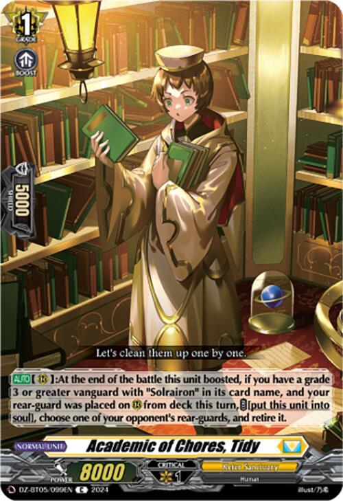 Academic of Chores, Tidy, DZ-BT05: Omniscient Awakening DZ-BT05/099EN