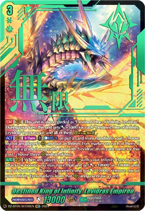 Destined King of Infinity, Levidras Empireo (SEC), DZ-BT05: Omniscient Awakening DZ-BT05/SEC05EN