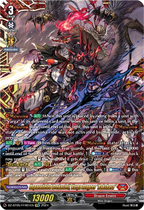 Unparalleled Drekasleif, Varga Dragres "Rakshasa" (FFR), DZ-BT05: Omniscient Awakening DZ-BT05/FFR01EN
