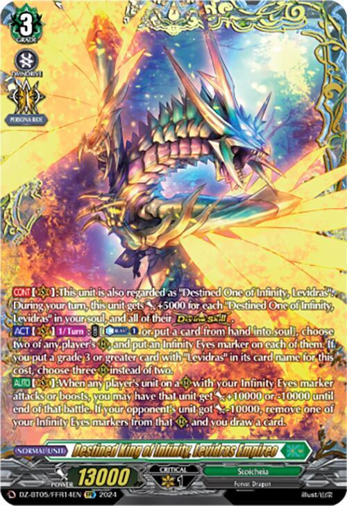 Destined King of Infinity, Levidras Empireo (FFR), DZ-BT05: Omniscient Awakening DZ-BT05/FFR14EN