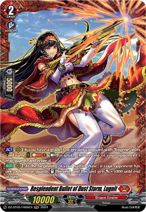 Resplendent Bullet of Dust Storm, Lugnit (FR), DZ-BT05: Omniscient Awakening DZ-BT05/FR06EN