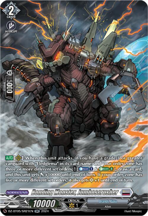 Bonding Monster, Jumboscrusher (SR), DZ-BT05: Omniscient Awakening DZ-BT05/SR21EN