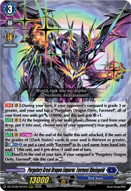 Purgatory Great Dragon Emperor, Favrneel Rheingold, DZ-BT06: Generation Dragenesis DZ-BT06/007EN