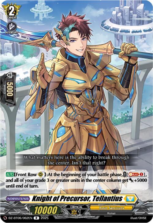 Knight of Precursor, Tellantius, DZ-BT06: Generation Dragenesis DZ-BT06/062EN