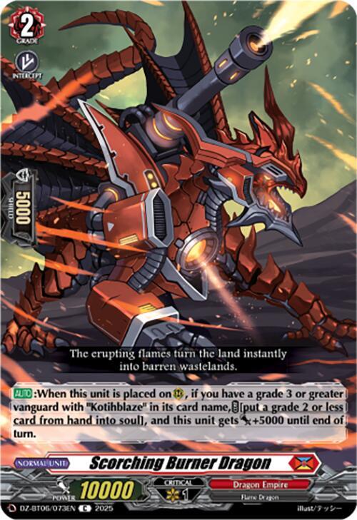 Scorching Burner Dragon, DZ-BT06: Generation Dragenesis DZ-BT06/073EN