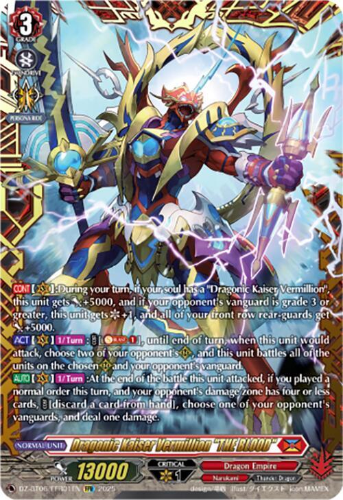 Dragonic Kaiser Vermillion "THE BLOOD" (FFR), DZ-BT06: Generation Dragenesis DZ-BT06/FFR01EN