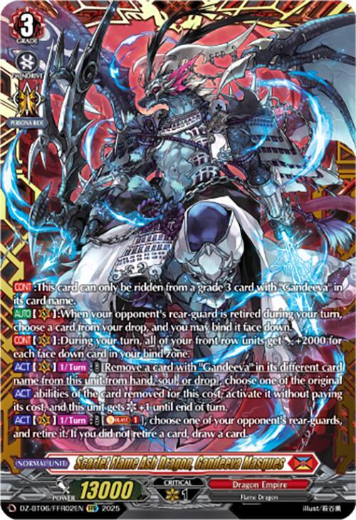 Scarlet Flame Ash Dragon, Gandeeva Masques (FFR), DZ-BT06: Generation Dragenesis DZ-BT06/FFR02EN