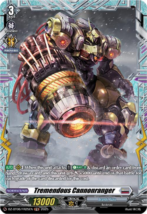 Tremendous Cannonranger (FR), DZ-BT06: Generation Dragenesis DZ-BT06/FR25EN