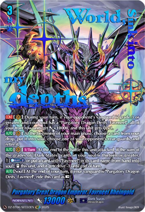 Purgatory Great Dragon Emperor, Favrneel Rheingold (SEC), DZ-BT06: Generation Dragenesis DZ-BT06/SEC03EN