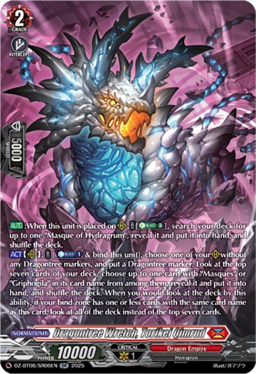 Dragontree Wretch, Torikei Qimrud (SR), DZ-BT06: Generation Dragenesis DZ-BT06/SR06EN