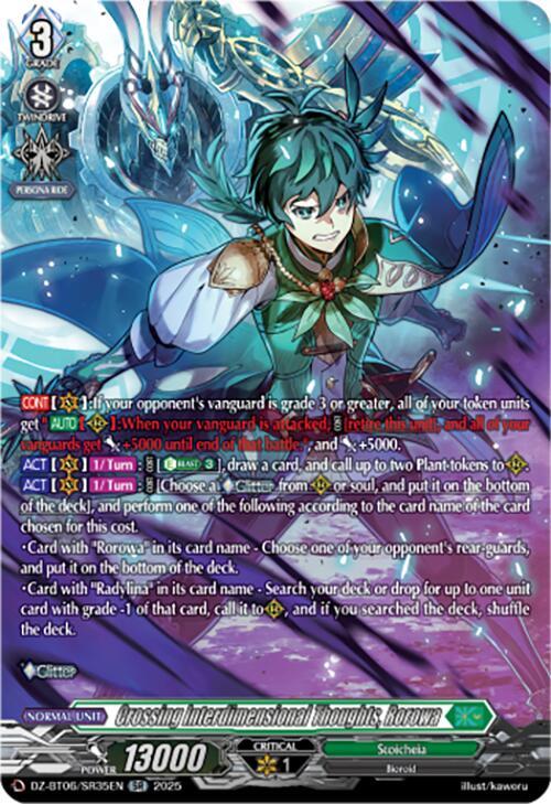 Crossing Interdimensional Thoughts, Rorowa (SR), DZ-BT06: Generation Dragenesis DZ-BT06/SR35EN