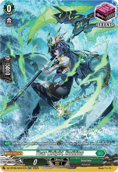 Tear Knight, Rothion (SR), DZ-BT06: Generation Dragenesis DZ-BT06/SR41EN