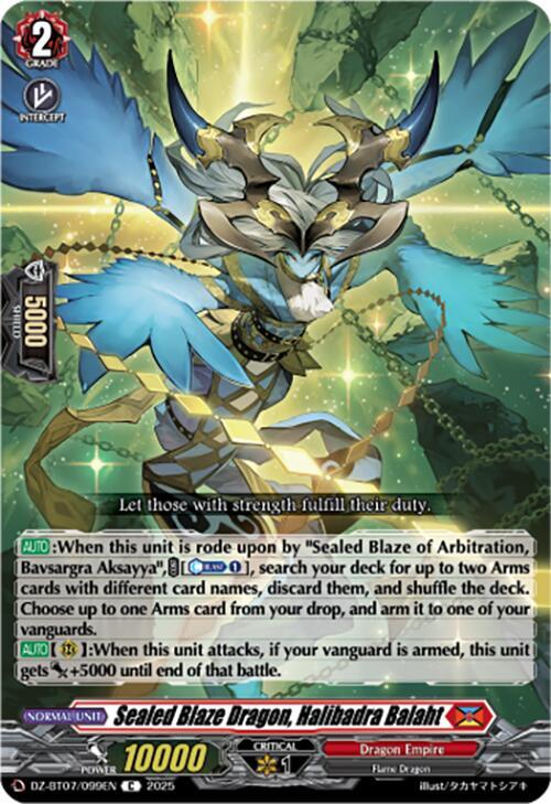 Sealed Blaze Dragon, Halibadra Balaht, DZ-BT07: Moon Fangs & Cerulean Blaze DZ-BT07/099EN