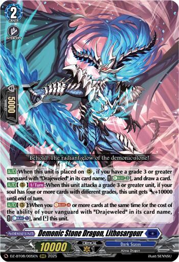 Demonic Stone Dragon, Lithosargour, DZ-BT08: Knights 0f Rebirth DZ-BT08/005EN