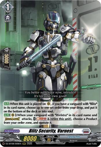 Blitz Security, Varnest, DZ-BT08: Knights 0f Rebirth DZ-BT08/009EN