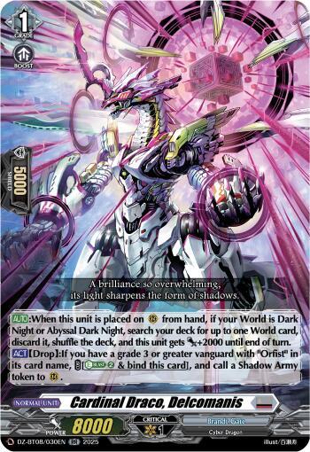Cardinal Draco, Delcomanis, DZ-BT08: Knights 0f Rebirth DZ-BT08/030EN