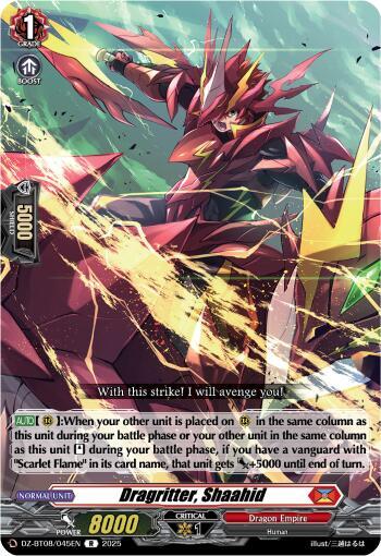 Dragritter, Shaahid, DZ-BT08: Knights 0f Rebirth DZ-BT08/045EN