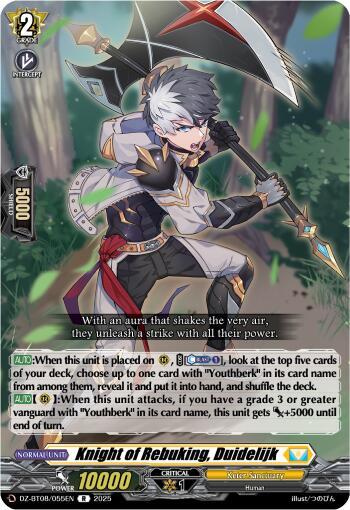 Knight of Rebuking, Duidelijk, DZ-BT08: Knights 0f Rebirth DZ-BT08/055EN