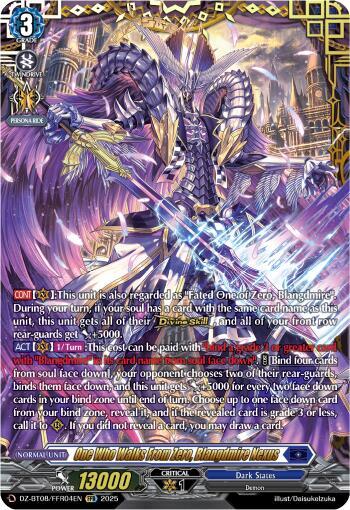 One Who Walks From Zero, Blangdmire Nexus (FFR), DZ-BT08: Knights 0f Rebirth DZ-BT08/FFR04EN